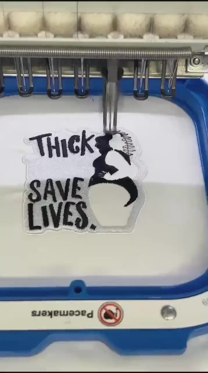 Handcrafted Embroidered Patch – Thick Thighs Save Lives